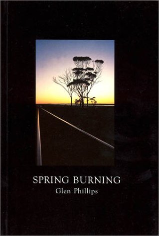 Beispielbild fr Spring Burning: New and Selected Poems 1967-1997 zum Verkauf von Anybook.com