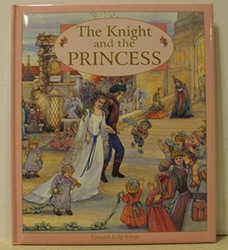 9780957740396: The Knight and the Princess