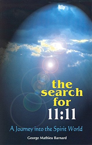 Stock image for The Search for 11: 11 (2005 Ed.) (11:11 Documents) for sale by SecondSale