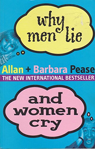 Imagen de archivo de Why Men Lie and Women Cry a la venta por AwesomeBooks