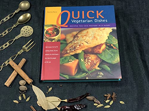 Beispielbild fr Quick Vegetarian Dishes - Recipes You Can Prepare In A Hurry zum Verkauf von SecondSale