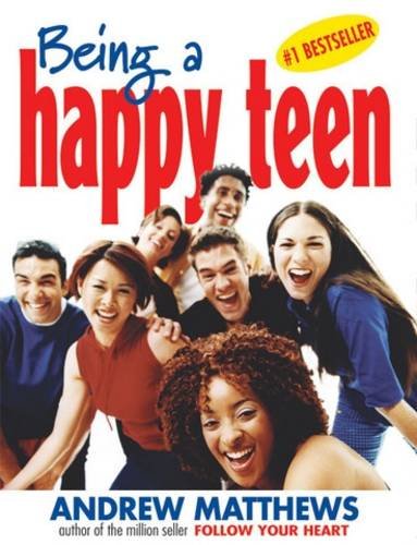 Imagen de archivo de Being a Happy Teenager a la venta por GF Books, Inc.