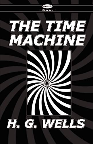 Beispielbild für Deodand Classics: The War of the Worlds & the Time Machine zum Verkauf von WorldofBooks