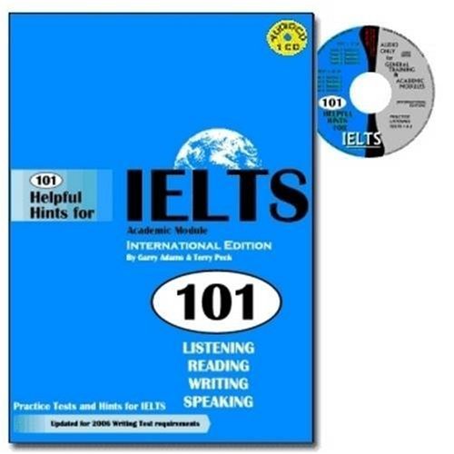 Imagen de archivo de 101 Helpful Hints for Ielts Academic Module (Book & CDs) a la venta por Anybook.com