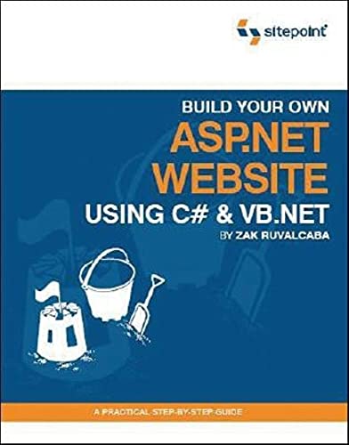 9780957921863: Build Your Own Asp.net Website Using C# & Vb.net