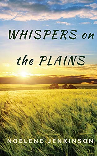 9780957932845: Whispers on the Plains (Nash Family)
