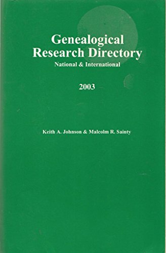 9780957952461: 'GENEALOGICAL RESEARCH DICTIONARY, NATIONAL & INTERNATIONAL (2003)'