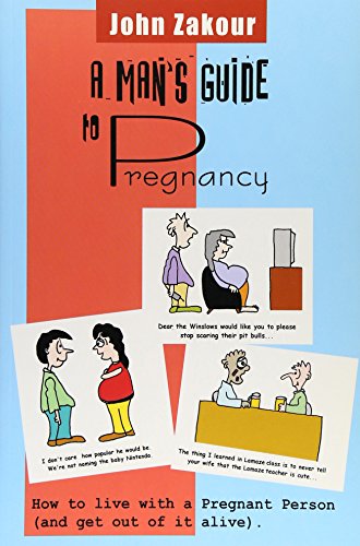 9780957952850: A Man's Guide to Pregnancy