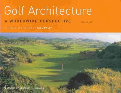 Beispielbild fr Golf Architecture: v. 1 (Golf Architecture: A Worldwide Perspective) zum Verkauf von WorldofBooks