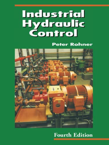 Stock image for Industrial Hydraulic Control: A Textbook For Fluid Power Technicians for sale by ZBK Books