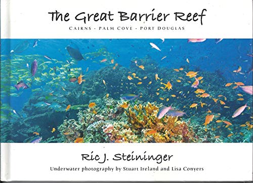 Imagen de archivo de Impressions of "The Great Barrier Reef" From Above and Below a la venta por HPB-Ruby