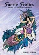 Stock image for Faerie Frolics: Patterns for Craftspeople and Artisans for sale by BooksRun