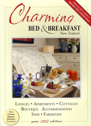 Charming Bed & Breakfast New Zealand 2007 (9780958209472) by Newman, Brian