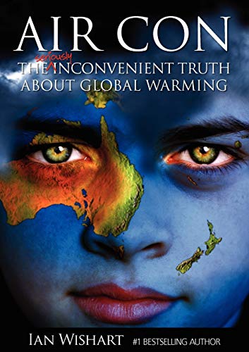 Beispielbild fr Air Con: The Seriously Inconvenient Truth About Global Warming zum Verkauf von Wonder Book