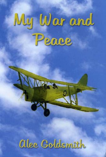 9780958244817: My War and Peace [Taschenbuch] by Alec Goldsmith