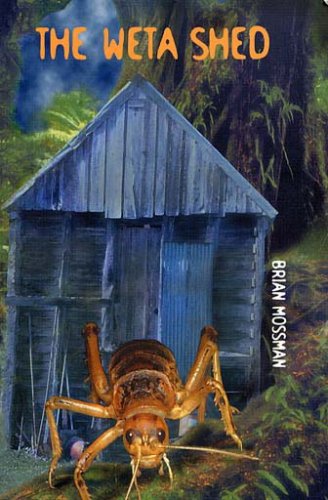 Stock image for The weta shed for sale by Book Express (NZ)