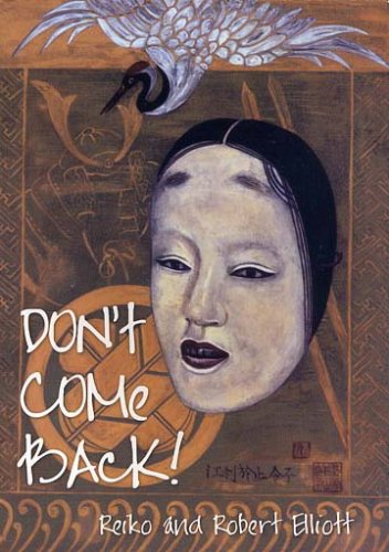 Stock image for Don't Come Back! for sale by Books@Ruawai