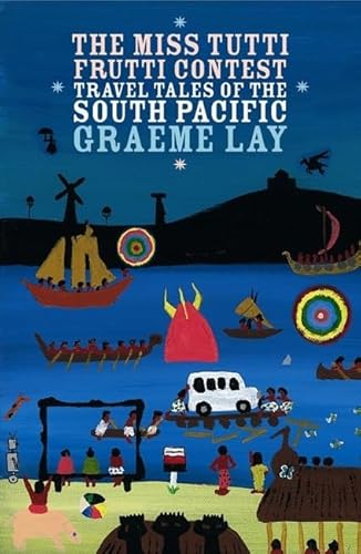 Stock image for The Miss Tutti Frutti Contest: Travel Tales of the South Pacific (Ginger) for sale by Magus Books Seattle