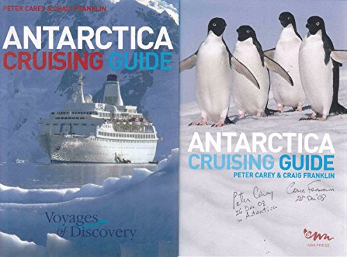 Beispielbild fr Antarctica Cruising Guide : Journey to the Ends of the Earth zum Verkauf von Better World Books
