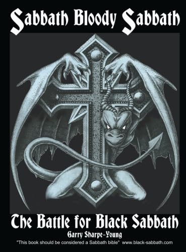 Imagen de archivo de Sabbath Bloody Sabbath: The Battle for Black Sabbath a la venta por Revaluation Books