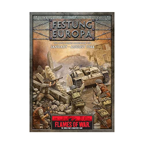 Stock image for Flames of War : Festung Europa : the Intelligence Handbook for January-August 1944 (Flames of War: the World War II Miniatures Game) for sale by Mahler Books