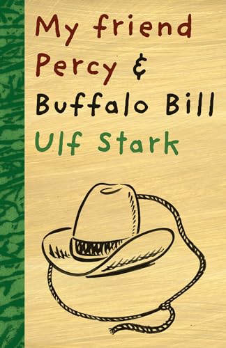 Beispielbild fr My friend Percy and Buffalo Bill zum Verkauf von WorldofBooks