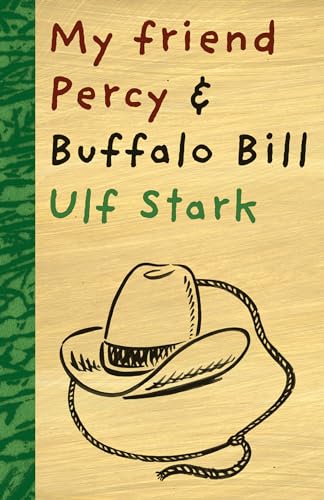 Stock image for My friend Percy and Buffalo Bill for sale by WorldofBooks
