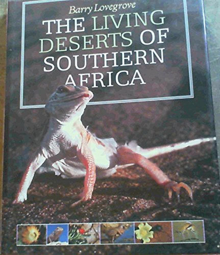 Stock image for The living deserts of southern Africa for sale by Books From California
