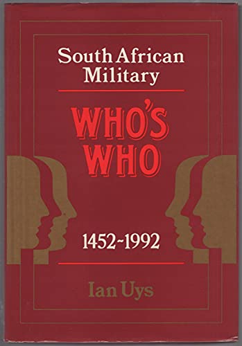 9780958317337: South African Military Who's Who 1452 - 1992