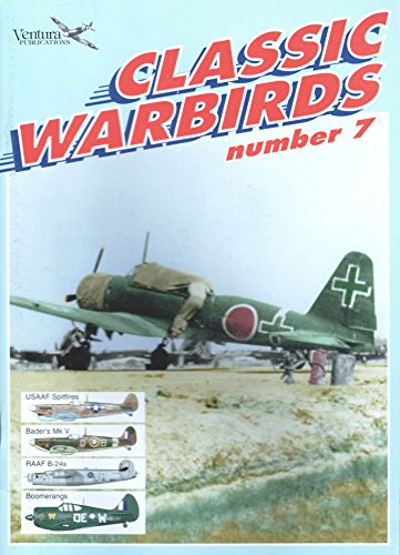 Classic Warbirds Number 7 (9780958359474) by David Frowen; Robert Livingstone