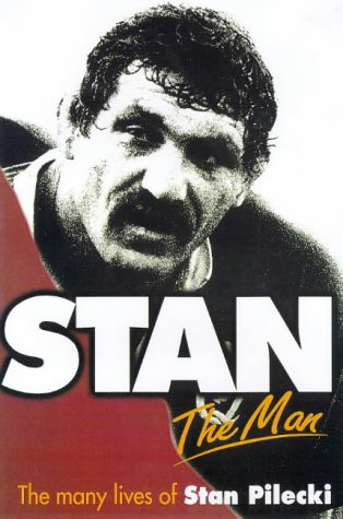 Stock image for STAN the Man for sale by Matheson Sports International Limited