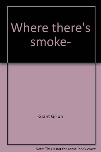 Stock image for Where There's Smoke for sale by Barclay Books