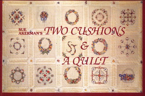 Beispielbild fr Two Cushions & A Quilt zum Verkauf von Books From California