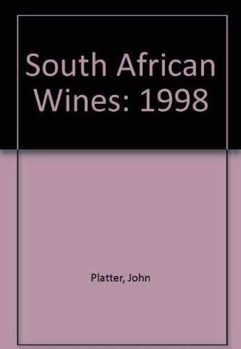 John Platter's South African Wine Guide 1998