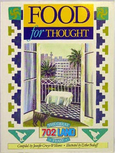9780958392716: Food For Thought (The Great 702 Land Feast)