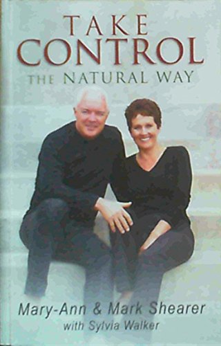 Imagen de archivo de Take Control The Natural Way a la venta por ThriftBooks-Dallas