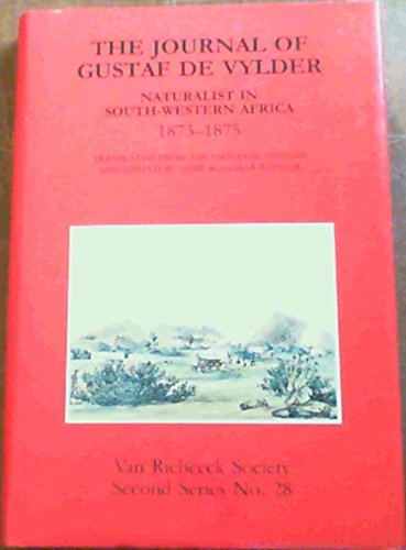 THE JOURNAL OF GUSTAF DE VYLDER.Naturalist in South-Western Africa 1873-1875