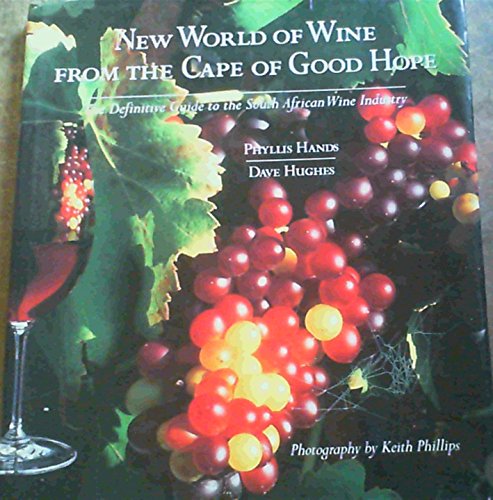 Stock image for ` New World of Wine: From the Cape of Good Hope for sale by WorldofBooks