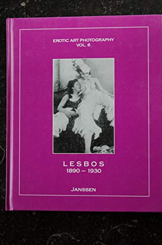 9780958431491: Lesbos 1890-1930: Erotic Art Photography #6