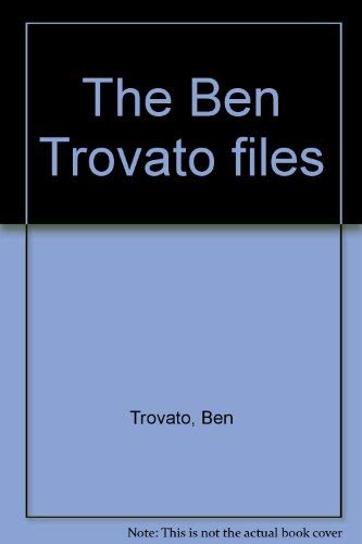 Beispielbild fr The Ben Trovato Files zum Verkauf von Chapter 1