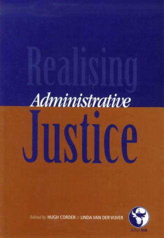 Realising Administrative Justice (9780958441759) by Linda Van Der Vijver