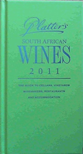 9780958450690: John Platter's South African wines 2011