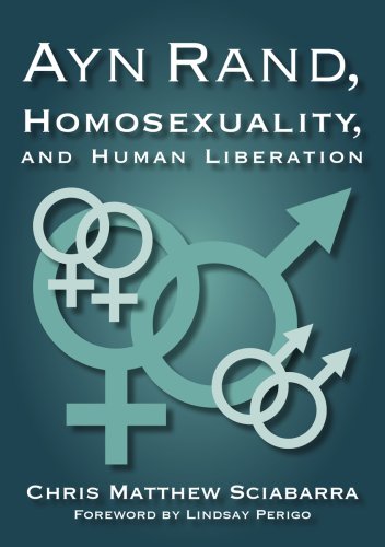 9780958457330: Ayn Rand, Homosexuality, and Human Liberation