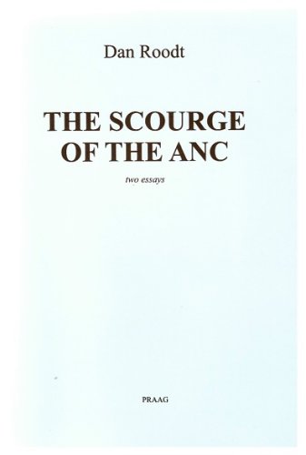 9780958463553: The Scourge of the ANC