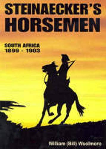 Steinaecker's Horsemen - Woolmore, W. (Bill).