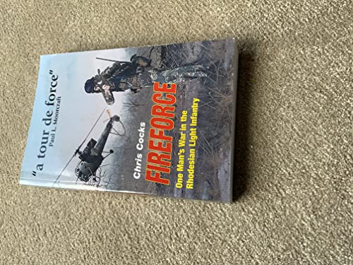 Stock image for Fireforce: One Man's War in The Rhodesian Light Infantry for sale by BooksRun