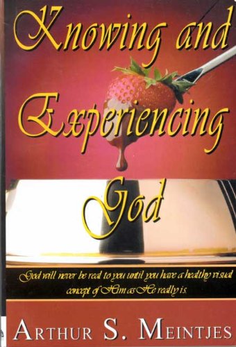Stock image for Knowing and Experiencing God for sale by ThriftBooks-Dallas
