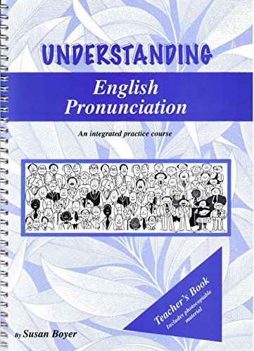 9780958539593: Understanding English Pronunciation - an Integrated Practice Course: Teacher's Book