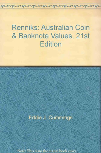 9780958557498: Renniks: Australian Coin & Banknote Values, 21st Edition