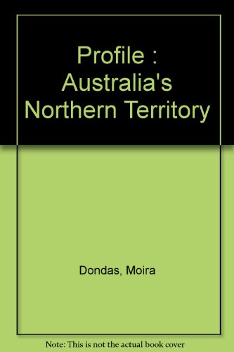 Profile : Australia's Northern Territory